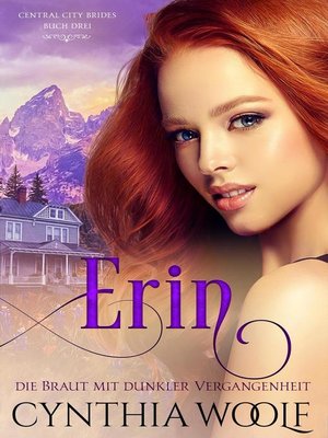 cover image of Erin, die Braut mit dunkler Vergangenheit